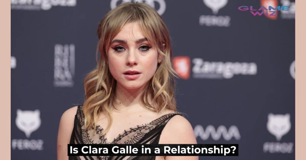 Is Clara Galle in a Relationship?