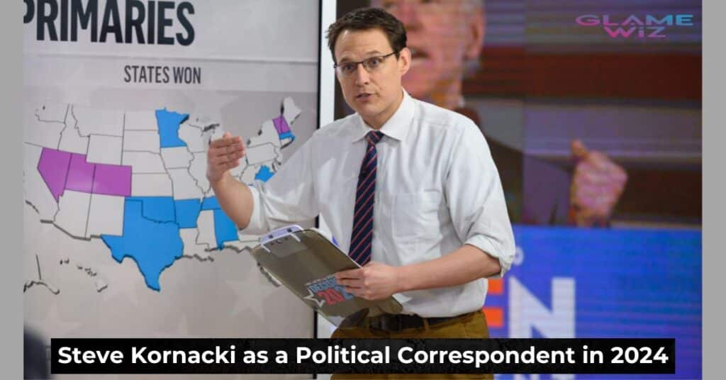 Steve Kornacki as a Political Correspondent in 2024