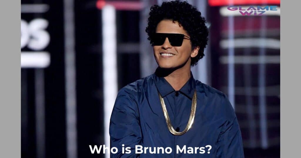 Who is Bruno Mars?