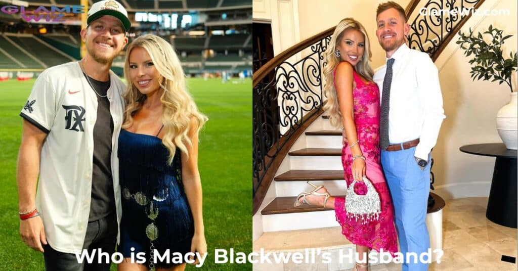 Who is Macy Blackwell’s Husband?