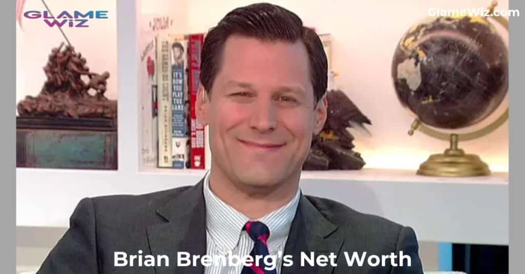 Brian Brenberg Net Worth