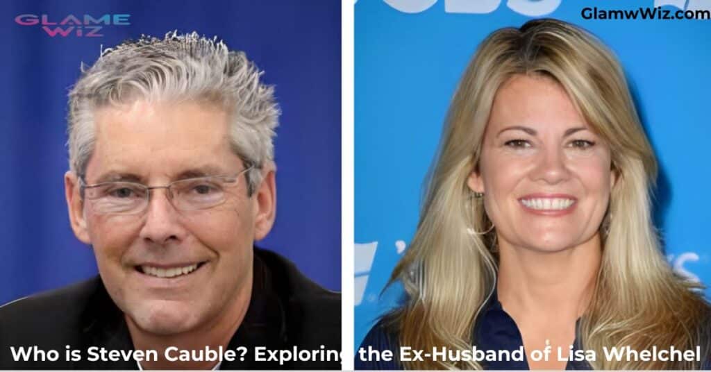 Who is Steven Cauble? Exploring the Ex-Husband of Lisa Whelchel