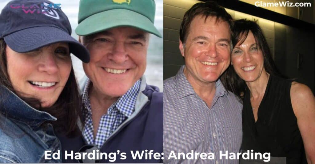 Ed Harding’s Wife: Andrea Harding and Their Married Life