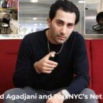 Maksud Agadjani and TraxNYC’s Net Worth