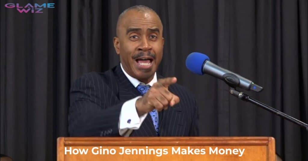 How Gino Jennings Makes Money