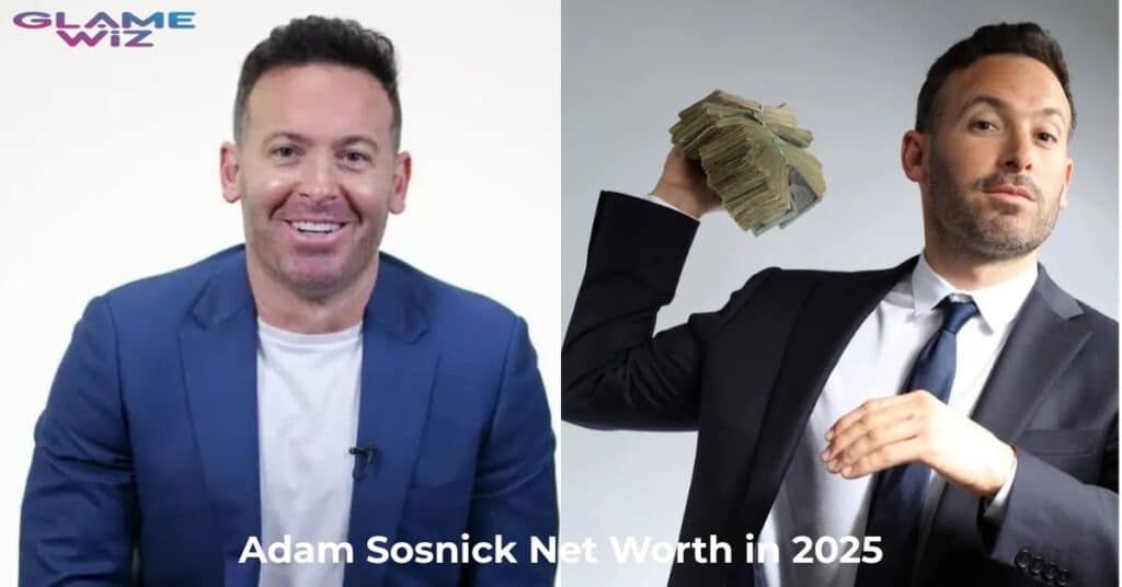 Adam Sosnick Net Worth in 2025